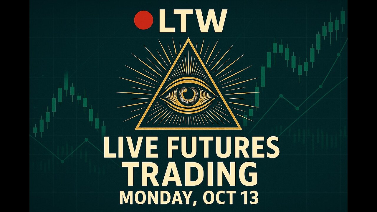 🔴 LTW | Live Futures Trading – New Week, New Opportunities