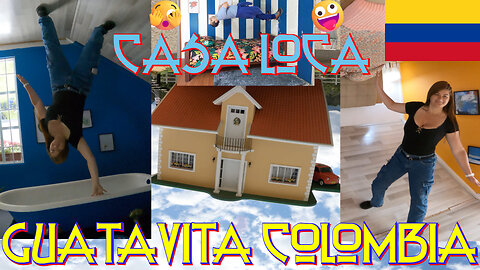 CASA LOCA aka CRAZY HOUSE | GUATAVITA COLOMBIA | NEW TRAVEL VLOGs WITH A BUXOM COLOMBIANA | PT. 6 🇨🇴