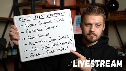 [12.17] Murdered Nuclear Scientist, Candace Fatigue, Rob Reiner, Epstein Files Friday?, Dan Bongino