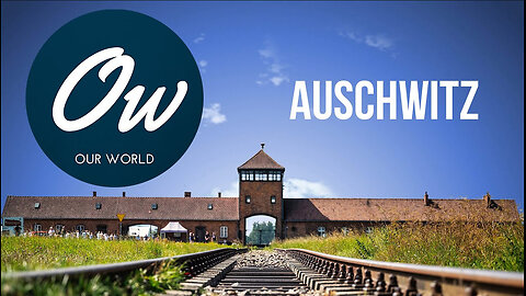 Auschwitz, Oswiecim, Poland