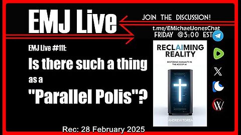 EMJ Live #111: Is there such a thing as a "Parallel Polis"❓ | Dr. E. Michael Jones •🕞1h 6m