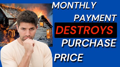 Real Estate Investing | House Price vs Monthly Payment Explained