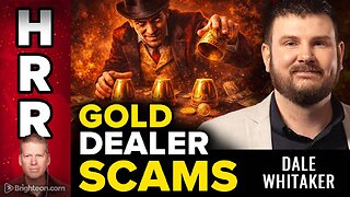 Dale Whitaker Exposes the Gold Grift How Retail Dealers Rip Off Investors