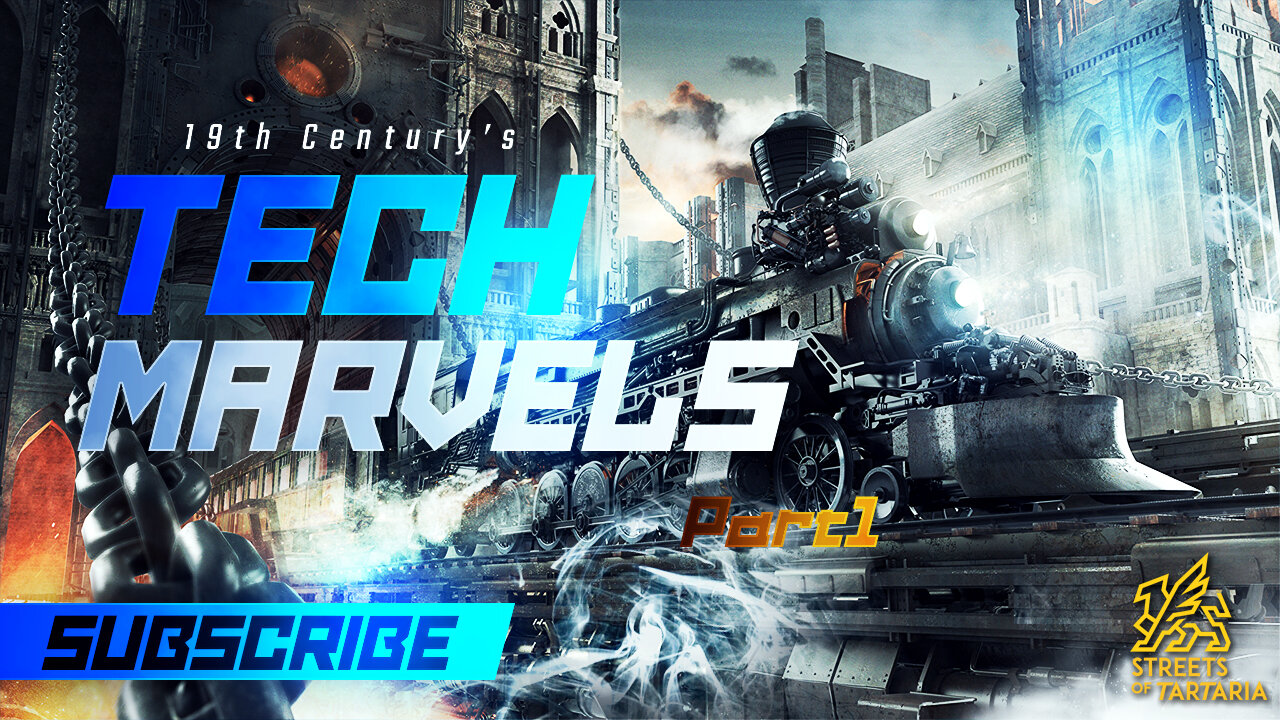 【23】19th Century's Tech Marvels: Part I __「Russian Chronicles」| 4K ULTRA HD