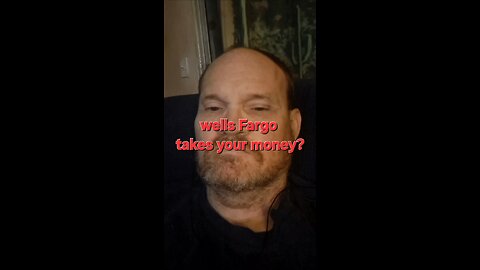 Wells Fargo helps you?
