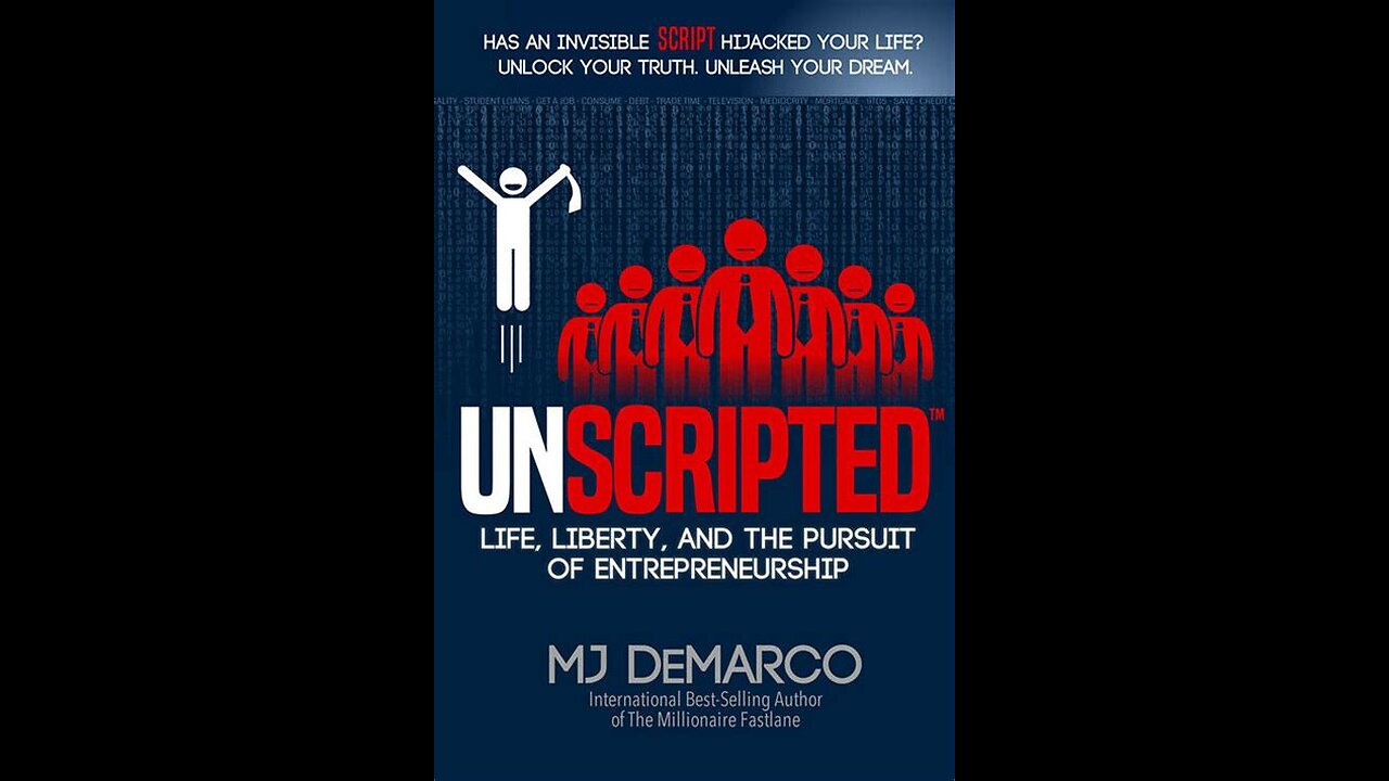 Unscripted by MJ DeMarco | Summary