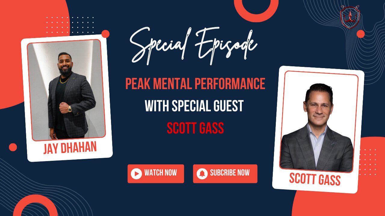 Unlock Peak Mental Performance with Scott Gass | Exclusive Insights and Strategies