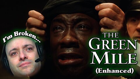 The Green Mile | Reupload With Enhanced Quality | Emotional Masterpiece 💔