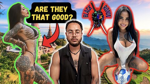 Are Thai Women REALLY Out Of This World? @trenthebigbro