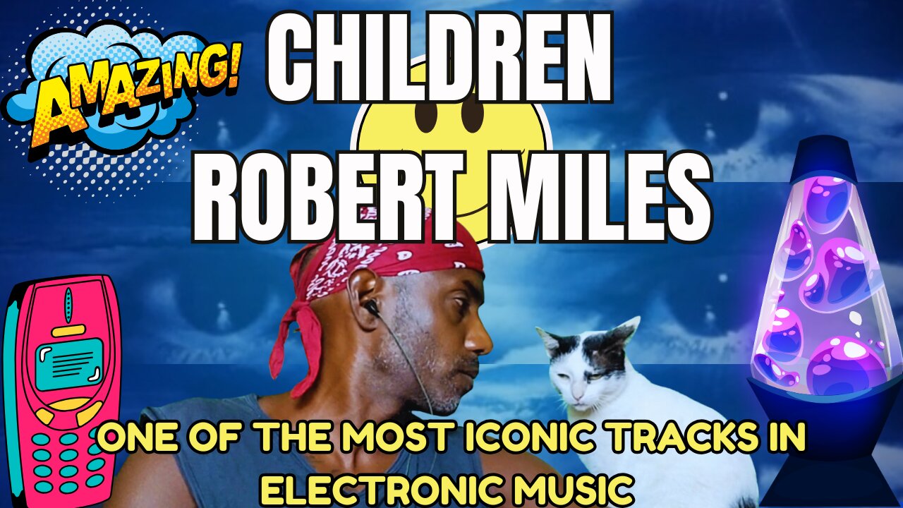 One Of The Best Ever Made! Children - Robert Miles | Timeless Classic 💙