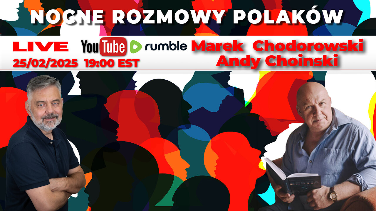 🔴25/02/25 LIVE |Marek Chodorowski Andy Choinski | NOCNE ROZMOWY POLAKÓW