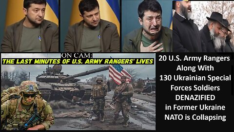 20 U.S. Army Rangers, Along With 130 Ukrainian Special Forces Soldiers DENAZIFIED in Former Ukraine - NATO is Collapsing.