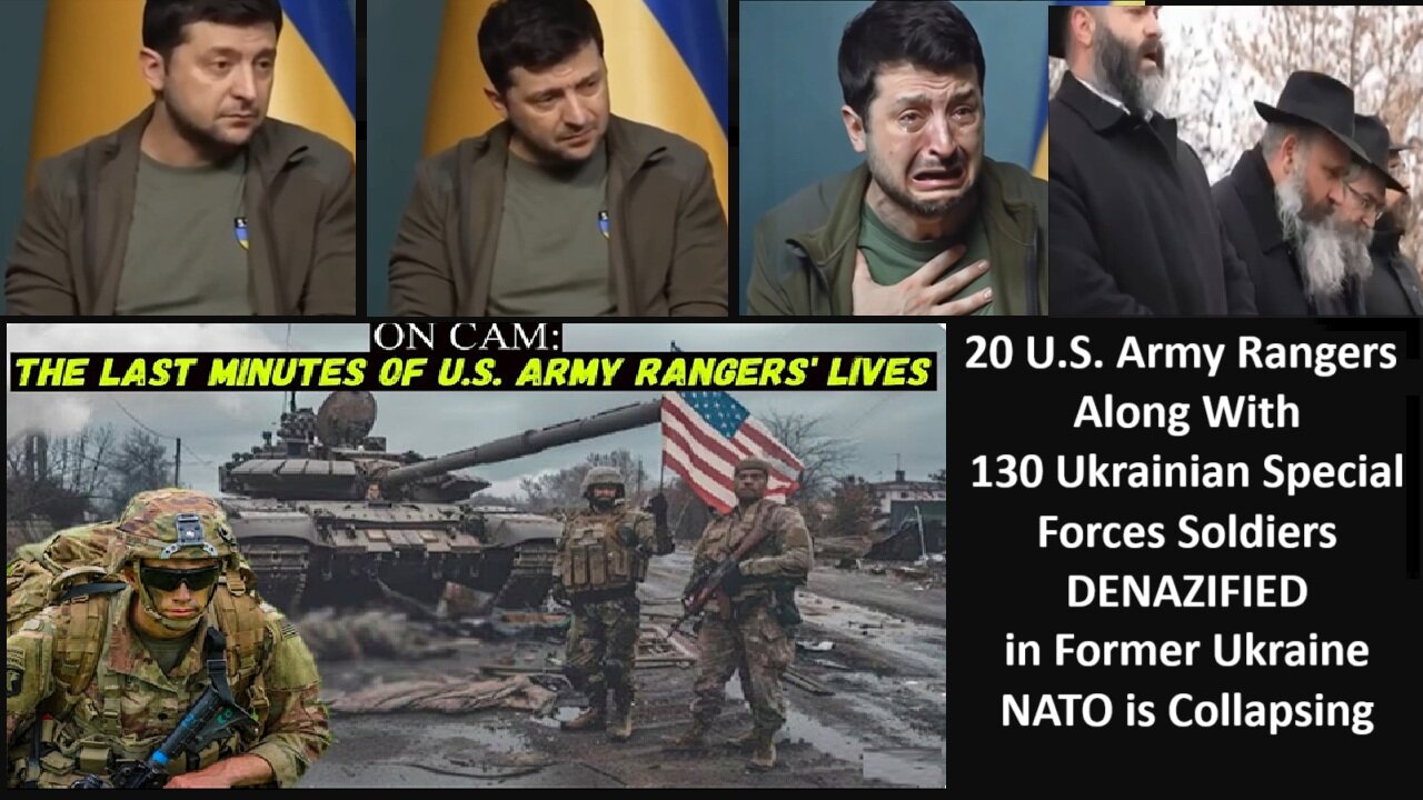 20 U.S. Army Rangers, Along With 130 Ukrainian Special Forces Soldiers DENAZIFIED in Former Ukraine - NATO is Collapsing.