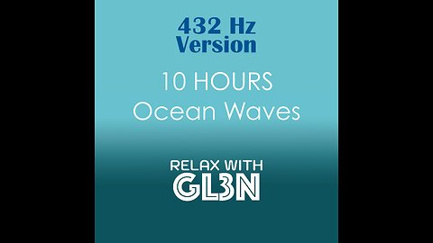 10 Hours Ocean Waves + Meditation Music III | relaxwithgl3n | No Ads, Black Screen (84 chars)