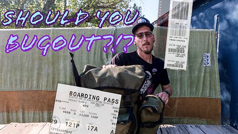 Bugout Bags a Bad Idea?