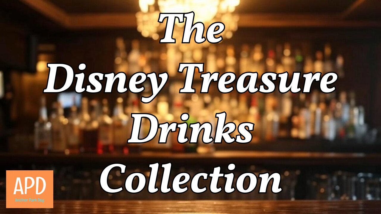 Disney Treasure Drinks Collection