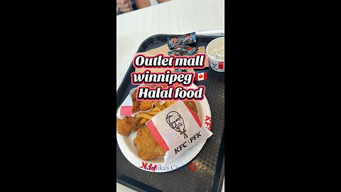 ⭕️Halal Food Hunter at Outlet Collection Winnipeg: From 'KFC' Fried Chicken to Fresh Juice & Sushi!