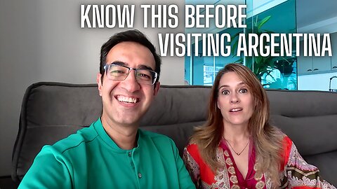 THINGS YOU NEED TO KNOW BEFORE VISITING ARGENTINA!