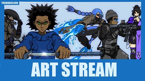 TheWaveBlurr's Art Stream