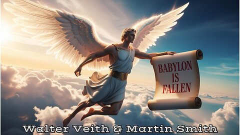 Walter Veith & Martin Smith - Babylon Is Fallen, Is Fallen, Who's Babylon and What Is Fallen?