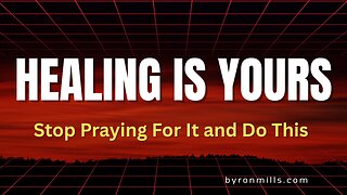 God is ABLE, God is WILLING and God Has Provided Healing for Your Body - Ephesians 3:20