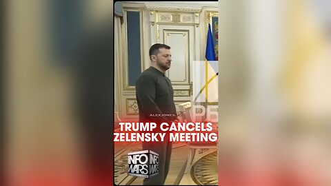 Alex Jones: Zelensky's Drug Addiction Causes Trump Team To Cancel Meeting - 2/20/25