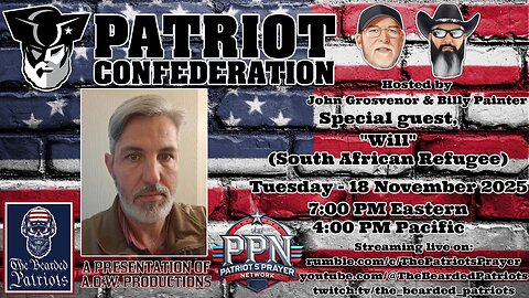 Patriot Confederation - "Will" Interview (November 18, 2025)