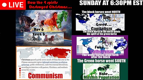 LIVE SUNDAY AT 6:30PM EST - Current News and Biblical Prophecy - The Four Horsemen destroy Christmas