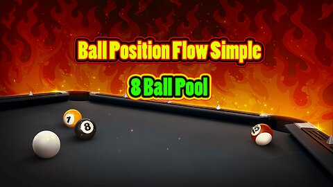 ✨ Ball Position Flow – Simple Execution 8 Ball Pool