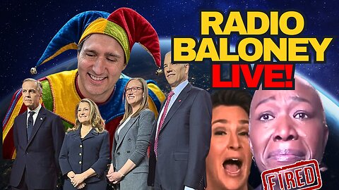 Radio Baloney Live! Liberal Debate, Joy Reid Cries, NSA Weird Chats, Carbon Tax Carney, Trump, DOGE,