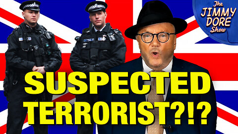 U.K. Detains Former MP George Galloway As POSSIBLE TERRORIST! 
