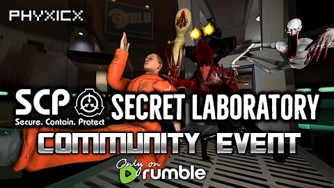 SCP: Secret Lab Rumble Gaming Community Event! - 2/14/2026