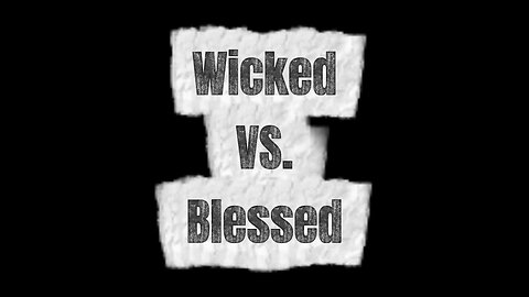 When The Wicked Don't Look Cursed And The Righteous Don't Look Blessed.....