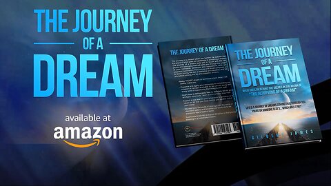 The Journey of a Dream Revised and Expanded: Behind the scenes of "the achieving of a dream"