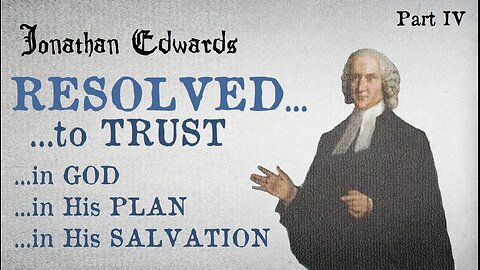 "RESOLVED!" (Part 4: To TRUST)