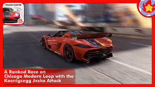 A Ranked Race on Chicago Modern Loop with the Koenigsegg Jesko Attack | Racing Master