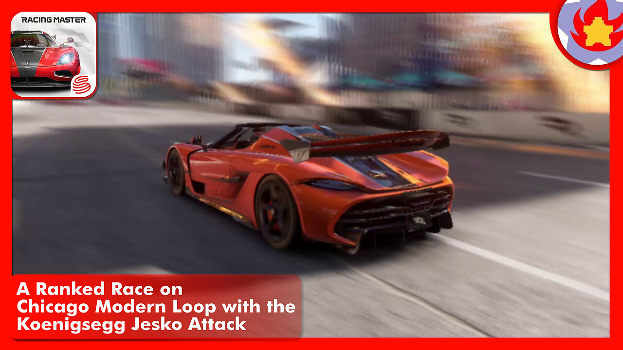 A Ranked Race on Chicago Modern Loop with the Koenigsegg Jesko Attack | Racing Master