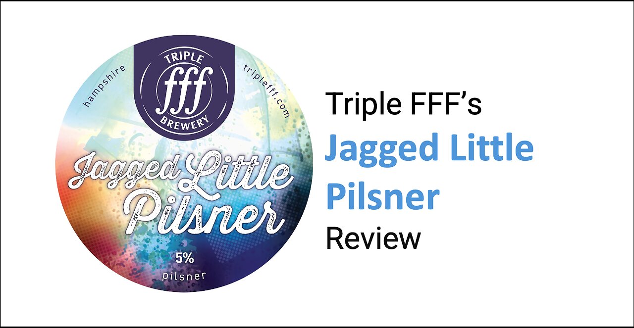 Triple FFF's Jagged Little Pilsner Review