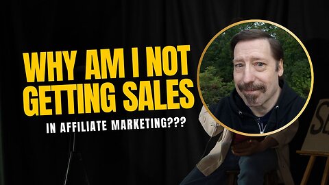 What's Preventing Me From Making CONSISTENT Sales In Affiliate Marketing?