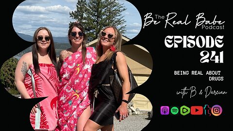 Episode 241 Being real about drugs