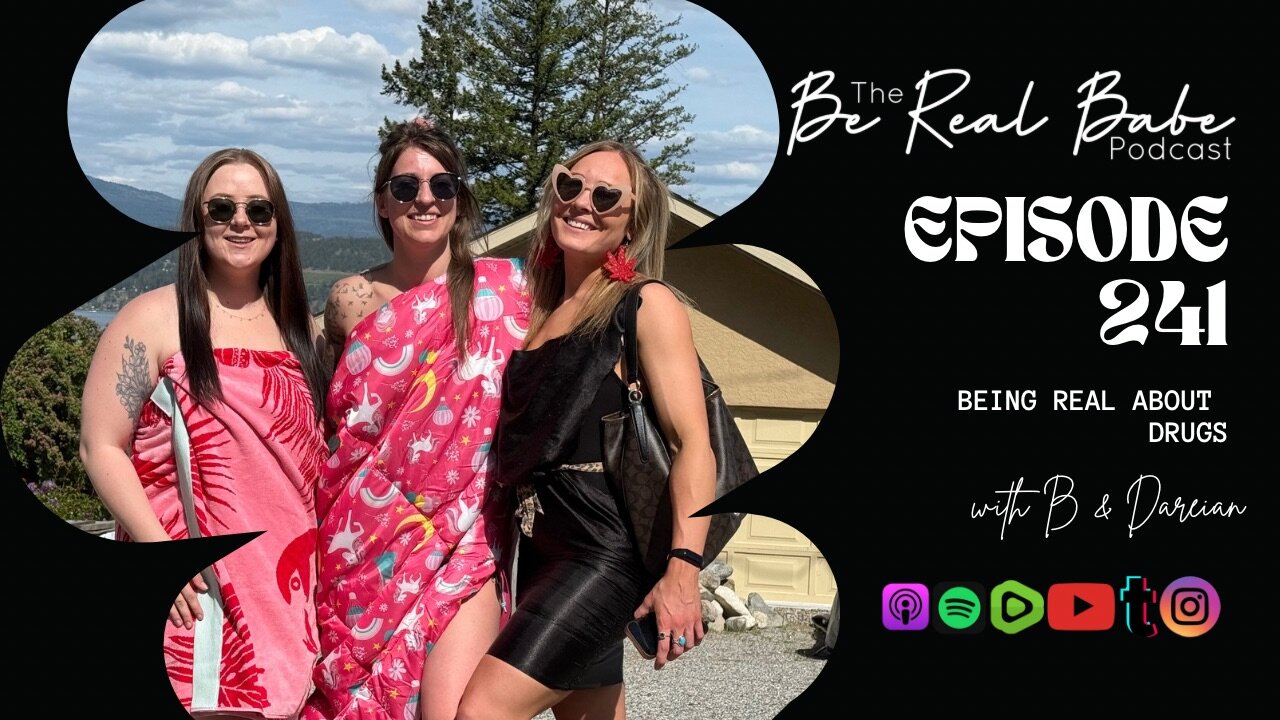 Episode 241 Being real about drugs