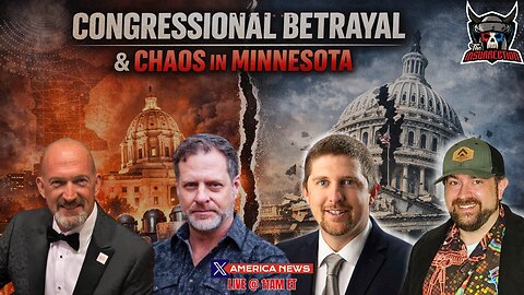Congressional Betrayal and Chaos in Minnesota w/ Kelly Walker and Dave Sumrall