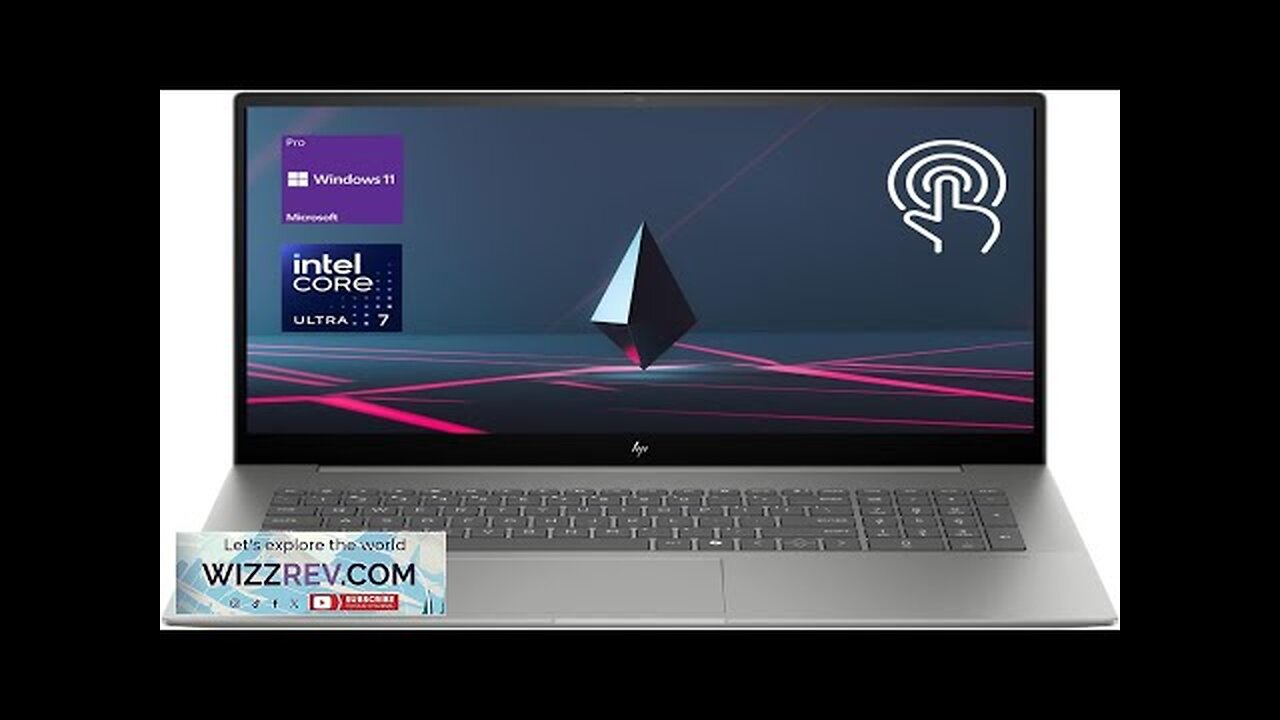 HP Envy Daily Business Laptop 17.3" FHD Touchscreen Intel Core Ultra 7 Review