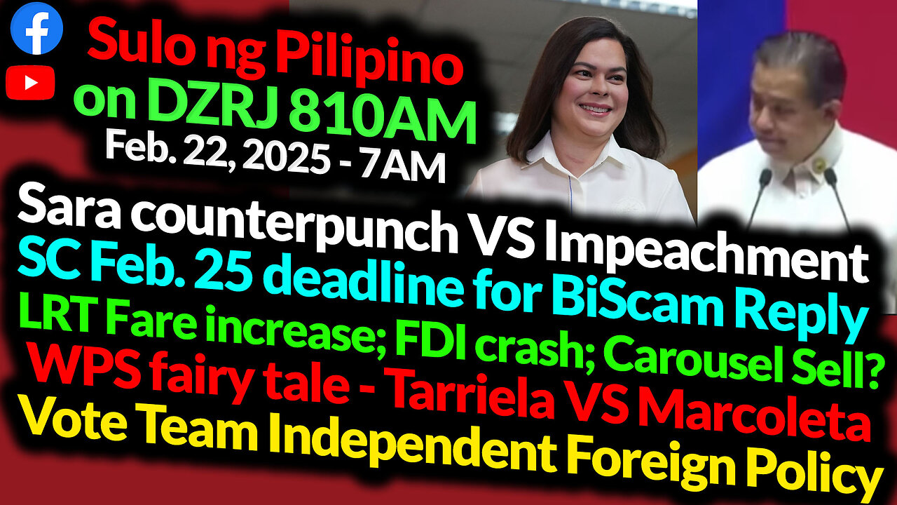 Sara Counterpunch VS Impeachment | Ka Mentong Laurel | Sulo Ng Pilipino | Sat - 7AM | DZRJ 810AM