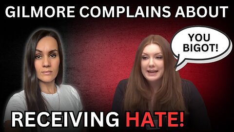 Rachel Gilmore Complains She Receives Hate Online