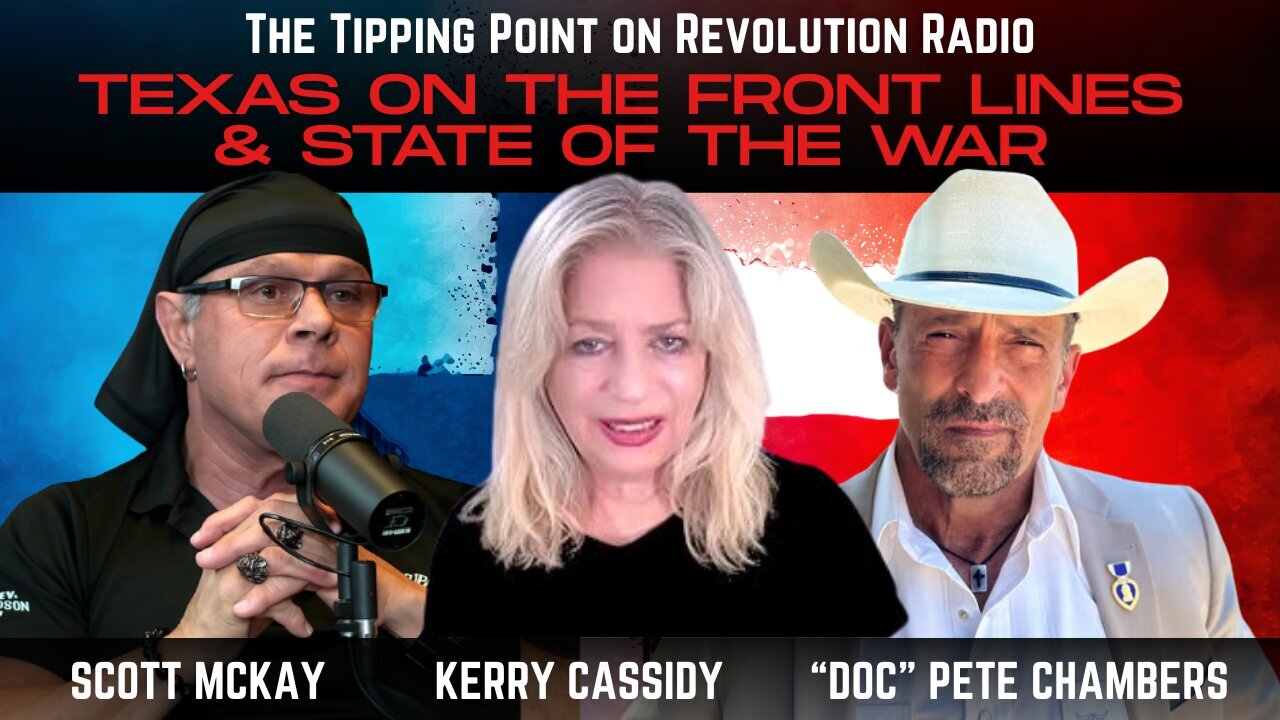 STATE OF WAR w/ Kerry Cassidy then TEXAS ON THE FRONT LINES w/ "Doc" Pete Chambers 11.3.25