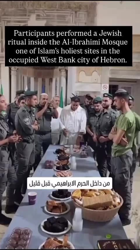 Settlers performed a Jewish ritual inside the Al-Ibrahimi Mosque