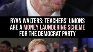 Ryan Walters: Teachers' Unions Are a Money Laundering Scheme for the Democrat Party
