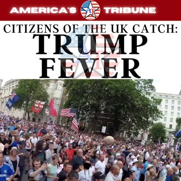 Trump Fever in UK