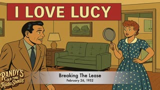 52-02-26 I Love Lucy Breaking The Lease